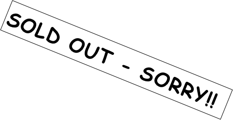 sold out - sorry!!